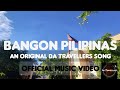 Bangon Pilipinas | An ORIGINAL Da Travellers song (OFFICIAL MUSIC VIDEO)