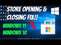 Fix Microsoft Store Opens and Closes Immediately Windows 11 (Microsoft Store Not Opening) | How To