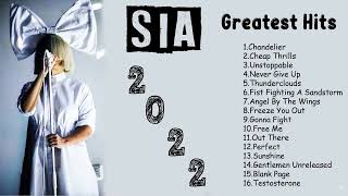 SIA Greatest Hits 2022🎈 SIA Best Songs New Playlist 2022🎈SIA Full Album 2022