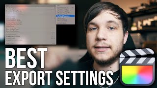 BEST Export Settings for YOUTUBE in Final Cut Pro X (Tutorial)