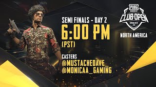 [EN] PMCO North America Semi Finals Day 2 | Spring Split | PUBG MOBILE CLUB OPEN 2020