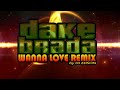 AKON ~ WANNA LOVE MASHUP ~ [mixed by DJ EDSON] inspired on set maskoney