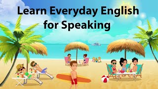Learn Everyday English For Speaking
