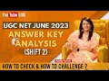 UGC NET English 14th June 2023 ( Shift II ): Complete Paper Analysis & Expected Cut Off