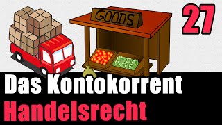 Das Kontokorrent, § 355 HGB - Handelsrecht 27