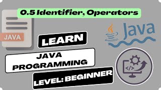 0.5 Java Tutorial: Identifiers, Naming Conventions, Operators in Java | CodingCEO