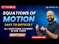 Equations of Motion | Easy to Difficult Questions | Grade 9 | SHIKHAR 2024 |