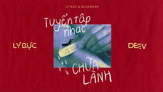 Lý Bực - Tàn Tích (Reprised)