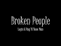 Logic & Rag'N'Bone Man - Broken People lyrics