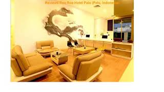 Reviews Roa Roa Hotel Palu (Palu, Indonesia)