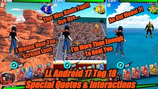 Legends Limited Android 17 Tag 18 Special Intro \u0026 Winning Quotes and Interactions Dragon Ball Legend