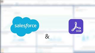 Adobe Sign Integration Series: Salesforce