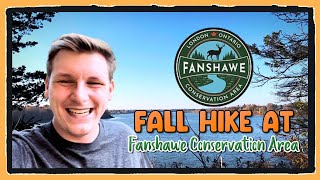 Fall Hike at Fanshawe Conservation Area (London, ON) 🍂