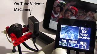 M5Stack \u0026 M5Camera WiFi UDP Video Transer experiment