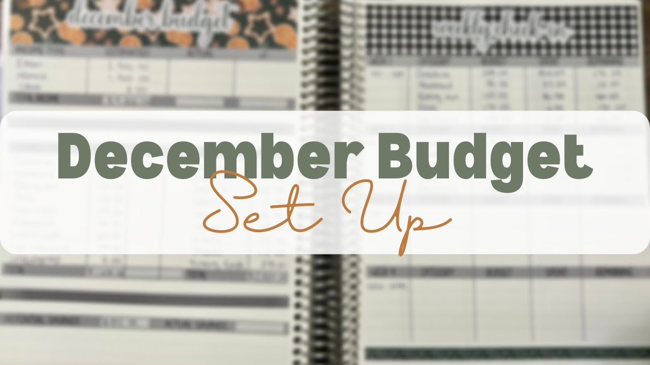 December Budget Set Up Youtube