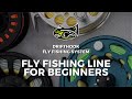 Fly Fishing Line for Beginners