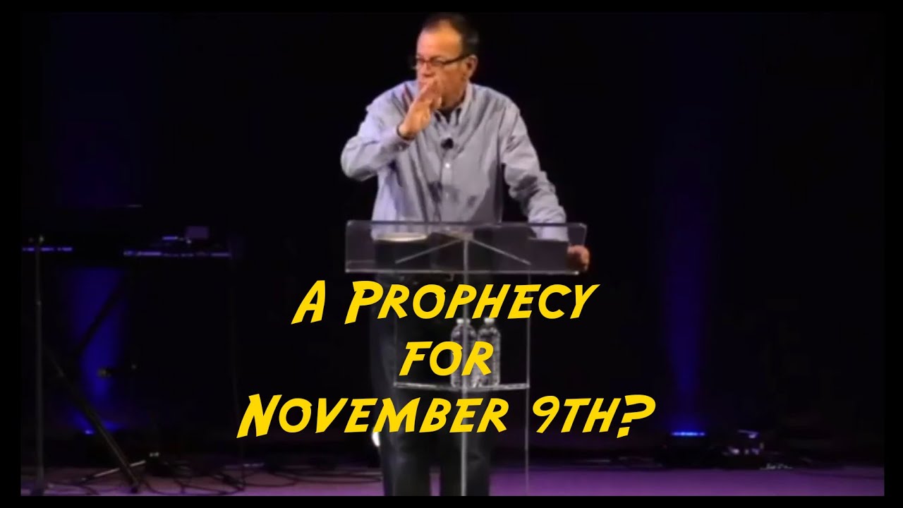 A Prophetic Word With A Timely Message For November 9th Youtube