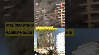 Antalya'da otel inşaatında yangın: Mahsur kalan 4 işçinin kurtarılma anı kamerada! #shorts