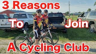 3 Reasons Every Cyclist Should Join a Cycling Club  \