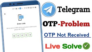 Telegram otp problem | Telegram code sms problem | Telegram me otp nahi aa raha hai