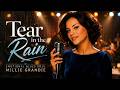 Tear in the Rain – The Most Emotional Blues Soul Song That Will Break Your Heart | Millie Grandie