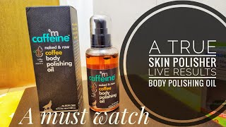 *New* Mcaffeine Coffee Body Polishing Oil | Detailed non-sponsored review with 4 uses live results