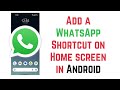 How to Add a WhatsApp Chat Shortcut on Home screen in Android