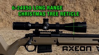 Axeon Optics Long Range 6-24X50 Illuminated tree reticle