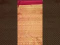 Kanchipuram pure silk sarees full jacquard Koravai 2gram ultra soft handwoven  premium collection