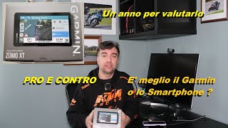 Un anno con GARMIN ZUMO XT