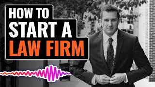 How to Start a Law Firm | The Josh Gerben Show