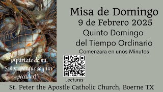 Misa de Domingo 9 de Febrero de 2025