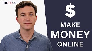 7 Ways to Make Money Online - How to Earn Money Online 2019