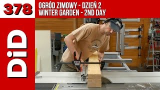 378. Ogród zimowy - dzień 2 / Winter garden - day 2