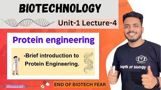 Brief introduction to protein engineering || protein engineering in biotechnology | depth of biology