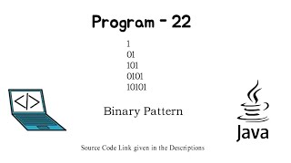 #22 || Program to Print Binary Pattern || #JAVA || Java Programing Questions