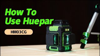 How To Use Huepar HM03CG Self-leveling Laser Level  #hueparlaserlevel