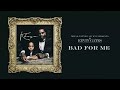 kevin gates bad for me official audio