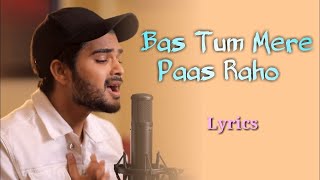 Bas Tum Mere Paas Raho (Studio Version) | Himesh Ke Dil Se The Album| Himesh | Salman | Sonia Kapoor