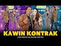 CAK SODIQ Feat. RATNA ANTIKA - KAWIN KONTRAK | Feat. BINTANG FORTUNA (Official Music Video)