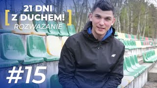 [21zD] Rozważanie #dzień15, DAR MĄDROŚCI SŁOWA