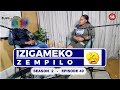 Ngazithola senginengane noMzala wami | IZIGAMEKO ZEMPILO | S2-EP49