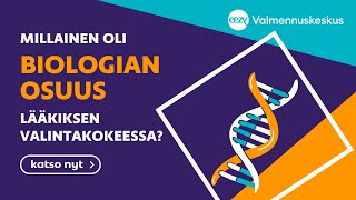 Mitä biologiasta piti osata lääketieteen 2022 pääsykokeessa?