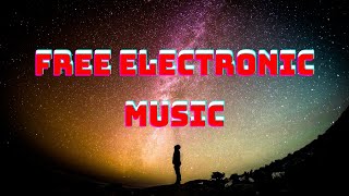 FREE AUDIO -  MUSIC WITHOUT COPYRIGHT -  FREE ELECTRONIC MUSIC