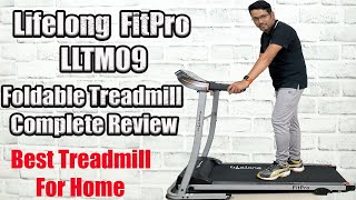 Lifelong FitPro LLTM09 Foldable Design Motorized Treadmill Complete Review | Best Treadmill for Home