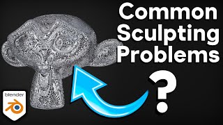 How to Fix Common Sculpting Problems in Blender