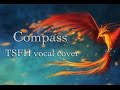 Two Steps From Hell - Compass (vocal cover)