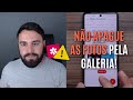 ATENÇÃO! NÃO APAGUE AS FOTOS PELA GALERIA DO CELULAR!