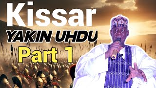 Kissar yakin Uhdu kashi na daya daga Sheikh Ubale Adakawa Kano,