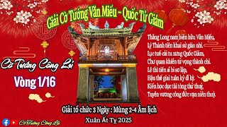 [LIVE] Vòng 1/16 Giải Cờ Tướng Lễ Hội Văn Miếu - Quốc Tử Giám